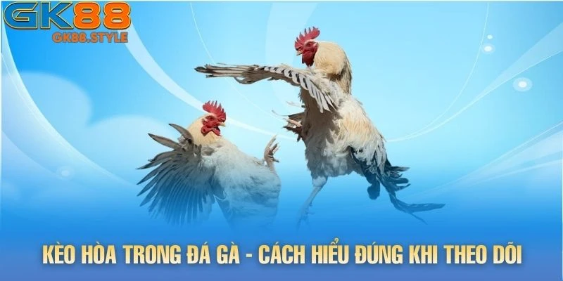 Kèo hoà
